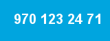 970 123 24 71 970 123 24 71